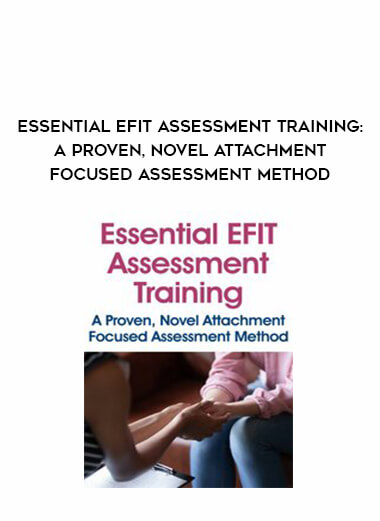 Essential EFIT Assessment Training: A Proven