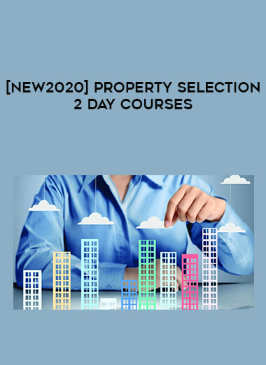[New2020] Property Selection 2day Courses from https://illedu.com