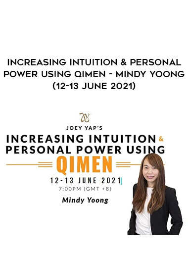 Increasing Intuition & Personal Power Using QiMen - Mindy Yoong (12-13 June 2021) from https://illedu.com