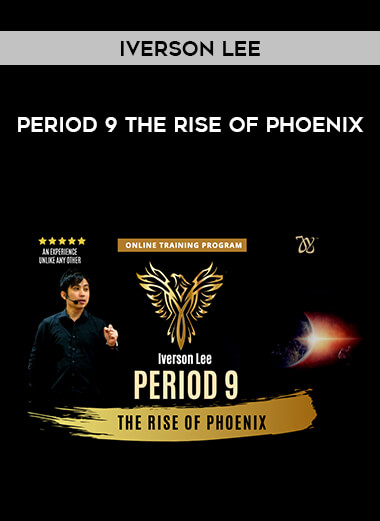 Period 9 The Rise of Phoenix by Iverson Lee from https://illedu.com