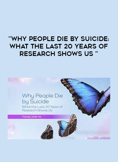 Why People Die by Suicide: What the Last 20 Years of Research Shows Us from https://illedu.com