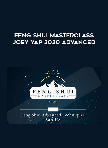 Feng shui masterclass Joey Yap 2020 advanced from https://illedu.com