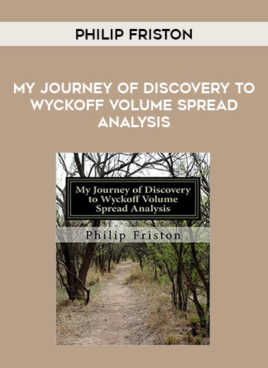 Philip Friston - My Journey of Discovery to Wyckoff Volume Spread Analysis from https://illedu.com