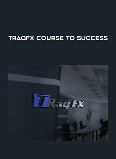 TraqFx Course To Success from https://illedu.com
