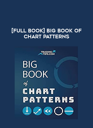 [Full Book] Big Book of Chart Patterns from https://illedu.com