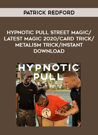 Hypnotic Pull by Patrick Redford street magic/latest magic 2020/card trick/metalism trick/ instant download from https://illedu.com