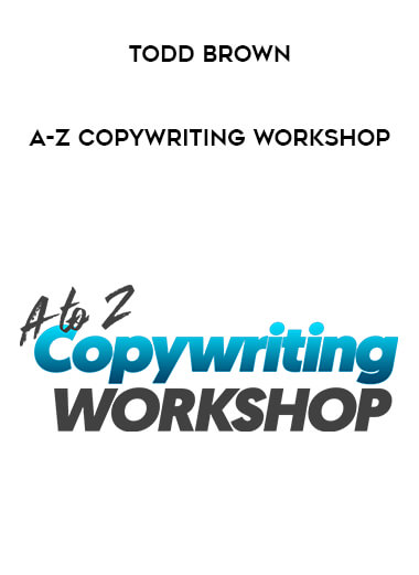 A-Z Copywriting Workshop by Todd Brown from https://illedu.com