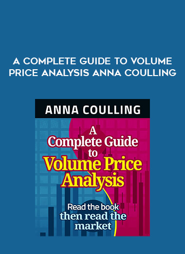 A Complete Guide To Volume Price Analysis Anna Coulling from https://illedu.com