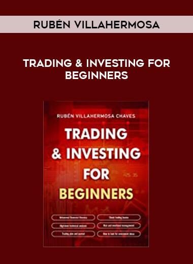 Trading & Investing For Beginners by Rubén Villahermosa from https://illedu.com