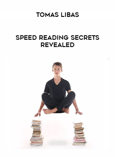 Speed Reading Secrets Revealed by Tomas Libas from https://illedu.com
