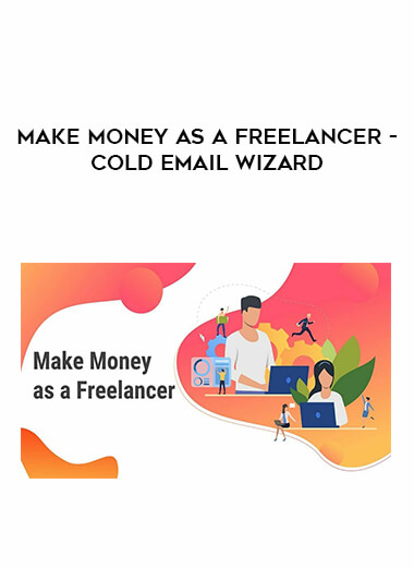 Make Money As A Freelancer - Cold Email Wizard from https://illedu.com