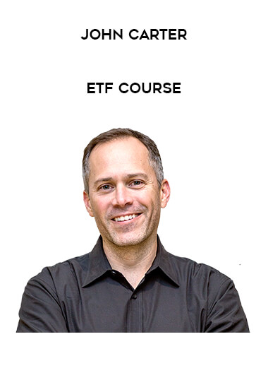 John Carter - ETF Course