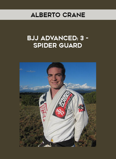 Alberto Crane - BJJ Advanced : 3 - SPIDER GUARD from https://illedu.com