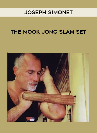 Joseph Simonet - The Mook Jong Slam Set from https://illedu.com