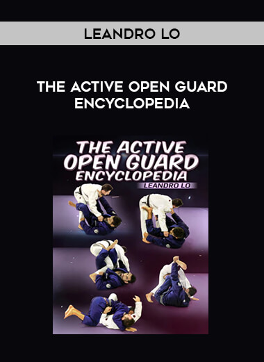 Leandro Lo - The Active Open Guard Encyclopedia from https://illedu.com