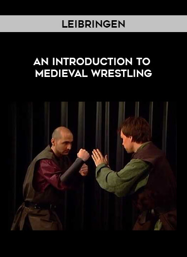 Leibringen - An Introduction to Medieval Wrestling from https://illedu.com