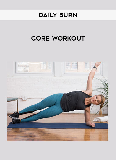 Core Workout by Daily Burn from https://illedu.com