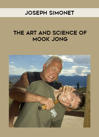 Joseph Simonet - The Art and Science of Mook Jong from https://illedu.com