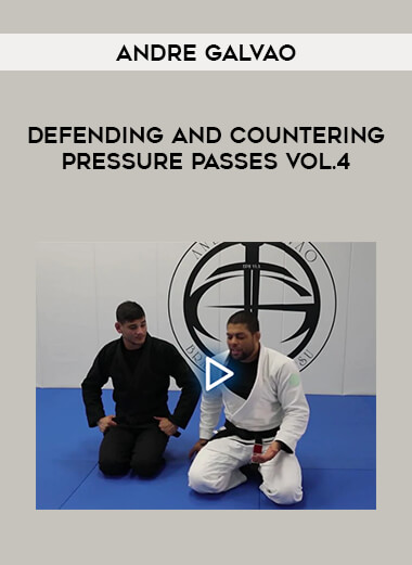 Andre Galvao - Defending and Countering Pressure Passes Vol.4 from https://illedu.com
