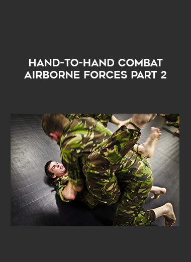 Hand-to-hand combat airborne forces part 2 from https://illedu.com