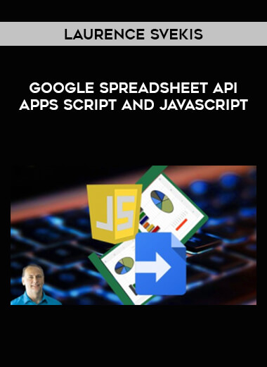 Google Spreadsheet API Apps Script and JavaScript by Laurence Svekis from https://illedu.com