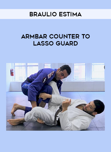 Braulio Estima: Armbar Counter To Lasso Guard from https://illedu.com
