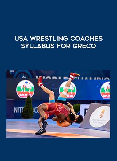 USA Wrestling Coaches Syllabus for Greco from https://illedu.com