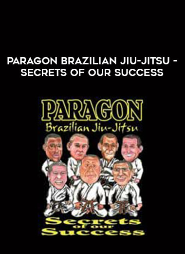 Paragon Brazilian Jiu-Jitsu - Secrets of our Success from https://illedu.com