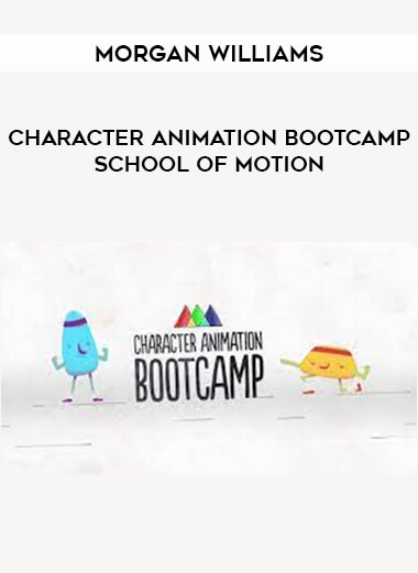 Character Animation Bootcamp by Morgan Williams