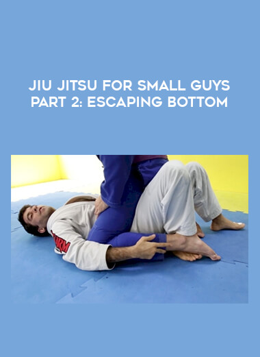Jiu Jitsu For Small Guys Part 2: Escaping Bottom from https://illedu.com