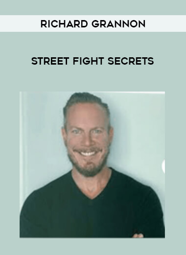 Richard Grannon- Street Fight Secrets from https://illedu.com