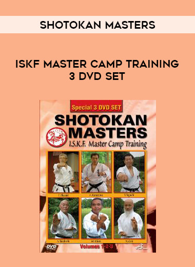 Shotokan Masters: ISKF Master Camp Training 3 DVD Set from https://illedu.com