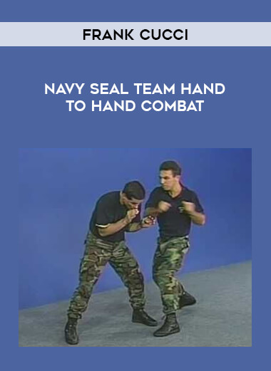 Frank Cucci - Navy Seal Team Hand To Hand Combat from https://illedu.com
