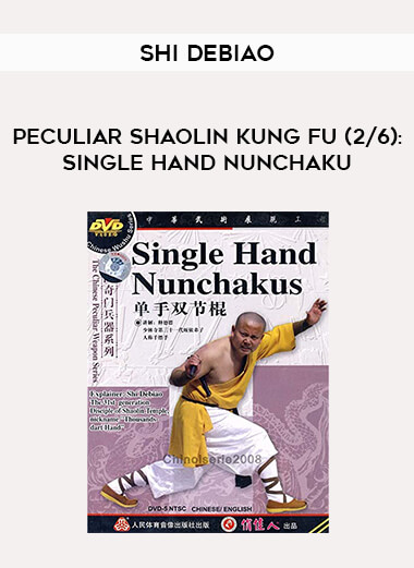 Shi Debiao - Peculiar Shaolin Kung Fu (2/6):Single Hand Nunchaku from https://illedu.com