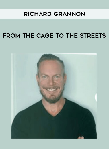Richard Grannon-From the cage to the streets from https://illedu.com