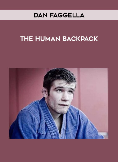 Dan Faggella - The Human Backpack from https://illedu.com