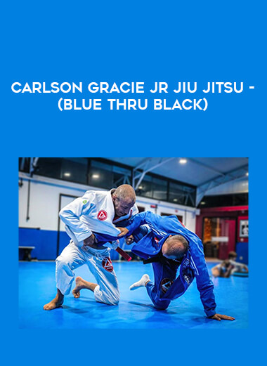 Carlson Gracie Jr Jiu Jitsu - (Blue thru Black) from https://illedu.com