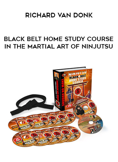 Richard Van Donk - Black Belt Home Study Course in the Martial Art of Ninjutsu from https://illedu.com