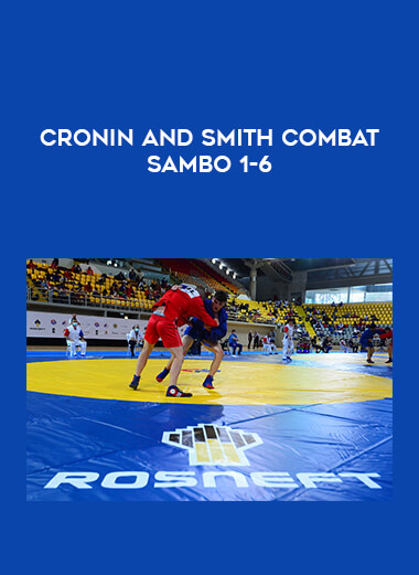 Cronin and Smith Combat Sambo 1-6 from https://illedu.com
