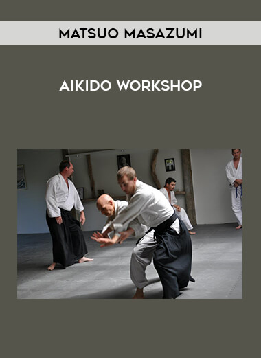 Matsuo Masazumi - Aikido Workshop from https://illedu.com