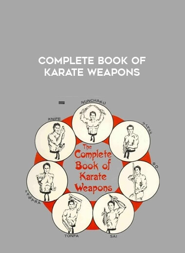 Complete Book Of Karate Weapons from https://illedu.com