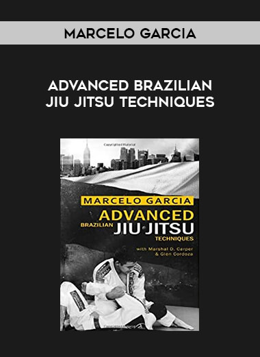 Marcelo Garcia - Advanced Brazilian Jiu Jitsu Techniques from https://illedu.com