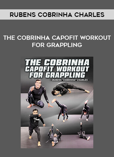 Rubens Cobrinha Charles - The Cobrinha CapoFit Workout For Grappling from https://illedu.com