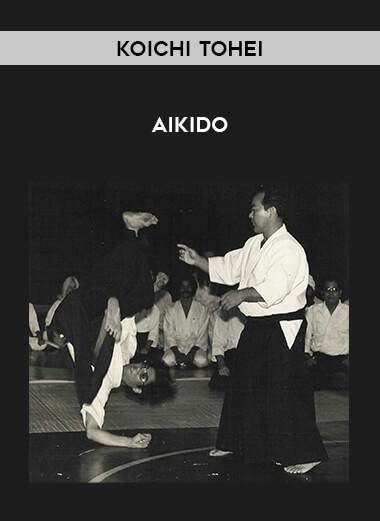 Koichi Tohei - Aikido from https://illedu.com