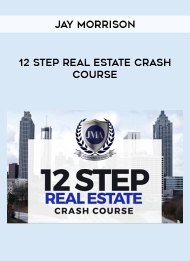12 Step Real Estate Crash Course by Jay Morrison from https://illedu.com