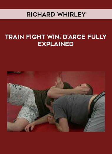 Richard Whirley - Train Fight Win: D'Arce Fully Explained from https://illedu.com