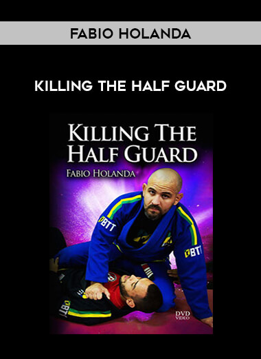 Fabio Holanda - Killing The Half Guard from https://illedu.com