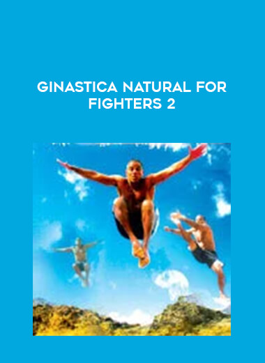 GINASTICA NATURAL FOR FIGHTERS 2 from https://illedu.com