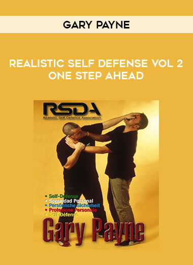 Gary Payne - Realistic Self Defense Vol 2 One step ahead from https://illedu.com