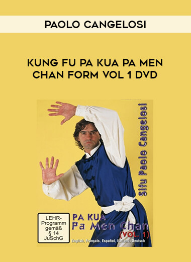 KUNG FU PA KUA PA MEN CHAN FORM VOL 1 DVD WITH PAOLO CANGELOSI from https://illedu.com